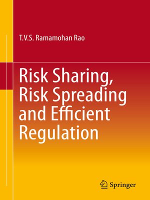 cover image of Risk Sharing, Risk Spreading and Efficient Regulation